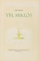 Ybl Ervin: Ybl Miklós. Bp., 1956, Képzőművészeti Alap Kiadóvállalata, 240+2 p.+66 t. (fekete-fehér képtáblák)+ 1 (kihajtható képtábla) t. Első kiadás. Gazdag fekete-fehér képanyaggal illusztrált. Kiadói egészvászon-kötés, fakó gerinccel, máskülönben jó állapotban. Megjelent 3130 példányban.