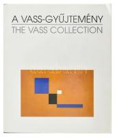 Sík Csaba: A Vass-gyűjtemény / The Vass Collection. Bp., 1998, Art V Premier. 262p. Magyar és angol nyelven. Barcsay Jenő, Korniss Dezső, Bak Imre, Deim Pál, Konok Tamás, Fajó János, Maurer Dóra, Kassák Lajos, Nádler István, Halász Károly, Vilt Tibor és mások műveinek reprodukcióival gazdagon illusztrált. Kiadói egészvászon kötés, kiadói papír védőborítóval.