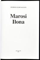 Sinóros Szabó Katalin: Marosi Ilona. hn., 1999., Art+Bau Kft. Magyar és angol nyelven. Gazdag képany...