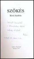 Kroó András: Szökés. A szerző, Kroó András (1958-) rendező, író, forgatókönyvíró által Haraszty Istv...