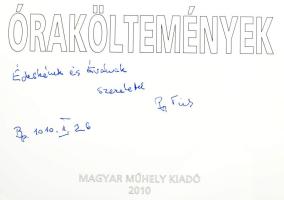 Papp Tibor: Óraköltemények. A szerző, Papp Tibor (1936- 2018) József Attila-díjas író, költő, műford...