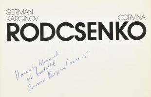 German Karginov: Rodcsenko. A szerző, German Karginov (1937-2015) által Haraszty István "Édeske...