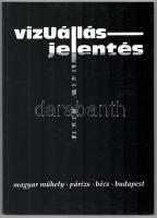 VízUállásjelentés. Irodalmi antológia. Anthology of literature. Szerk.: L. Simon László. Magyar Műhely Baráti Kör Füzetek 33. Párizs-Bécs-Bp, 1995, Magyar Műhely. Kiadóipapírkötés