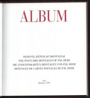 Deim Pál: Album. Deim Pál képeslap-montázsai. Bp.,1993, A&A. Gazdag egészoldalas képanyaggal ill...