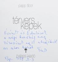 Papp Tibor: Térvers képek. A szerző, Papp Tibor (1936- 2018) József Attila-díjas író, költő, műfordí...