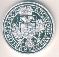 1662. Tallér Ag "I.Lipót" modern utánveret T:PP Tanúsítvánnyal! Csak 2000db!