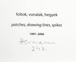 Hermann Zoltán: Széljegyzet. Bp., 2007, szerzői. 27+1 p. 247/300. sorszámozott példány, Hermann Zolt...