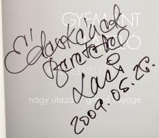 Gyémánt László, 2 db katalógus, egyik dedikált, másik autográf feliratával: Gyémánt László. Nagy uta...