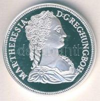 Ausztria 1741. Tallér Ag "Mária Terézia" modern utánveret T:PP Tanúsítvánnyal! Csak 2000db...