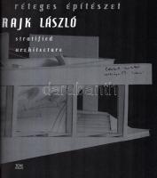 Rajk László: Réteges építészet / Stratified Architecture. Rajk László (1949- 2019.) Kossuth-díjas ép...