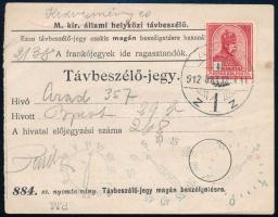 1912 Távbeszélőjegy Turul 1K bérmentesítéssel "ARAD" - Budapest