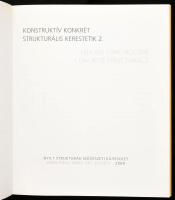 Maurer Dóra (szerk.): Konstruktív-konkrét, strukturális kerestetik 2. Bp., 2009, Nyílt Struktúrák Művészeti Egyesület. 67 p. Magyar és angol nyelven. Színes és fekete-fehér képekkel, többek közt Erdély Dániel, Csörgő Attila, Axel Rohlfs műveinek reprodukcióival illusztrált. Kiadói papírkötés, jó állapotban.