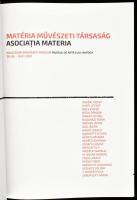 2021 Matéria Művészeti Társaság. Asociatia Materia. Kolozsvár, 2021, Kolozsvári Művészeti Múzeum / M...