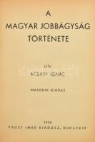 Acsády Ignác: A magyar jobbágyság története. Bp., 1944, Faus Imre. Átkötött egészvászon-kötés