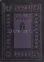 Larsson, Carl: Das Haus in der Sonne. 1909. Kiadói papírkötés, gerincén kis szakadás, egyébként jó állapotban.
