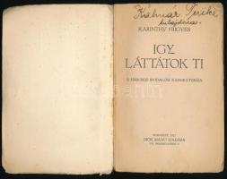 Karinthy Frigyes: Így láttátok ti. A háborús irodalom karrikatúrája. A borító Biró Mihály munkája. B...