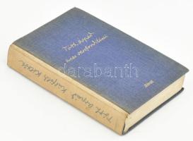 Tóth Árpád összes versfordításai. Külföldi költők. Sajtó alá rendezte: Szabó Lőrinc. Bp., 1942, Réva...