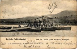 1906 Tahitótfalu, Tahi és Tótfalu között közlekedő uszályhíd, komp. Vámos István kiadása (EK)