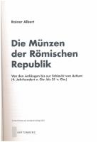 Rainer Albert: Die Münzen der Römischen Republik. Regenstauf, Battenberg, H. Gielt Verlag & Publ...