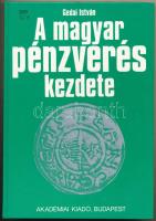 Gedai István: A magyar pénzverés kezdete. Budapest, Akadémiai Kiadó, 1986. Újszerű állapotban.