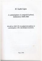 H. Szabó Lajos: "A Szabadságharc és emigráció pénzei, kitüntetései 1848-1866". FLOPPY 2000...