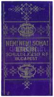 cca 1930 NEM! NEM! SOHA! Irón csomagolása, Schuler József R.T., 6,5x12cm