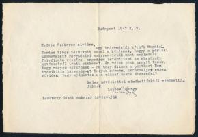 1947 Lukács György (1885-1971) filozófus gépelt levele, Szekeres György (1914-1973) újságíró, műfordító, az Európa Kiadó későbbi főszerkesztője részére, Budapestről Párizsba, amelyben egy absztrakt művészetről írott cikke kapcsán kéri véleményét és üdvözli Losonczy Gézát. Lukács György saját kezű aláírásaival, eredeti borítékban.