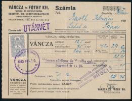 1943 Váncza és Fóthy Kft fejléces számla, "Nb. rendelésük anyaghiány miatt szenvedett késedelmet..." felülbélyegzéssel
