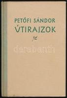 Petőfi Sándor: Útirajzok. Úti jegyzetek, úti levelek. Kis Magyar Múzeum 11. köt. Bp., 1962, Magyar Helikon. Kiadói félvászon-kötés, kissé foltos borítóval. Számozatlan példány.