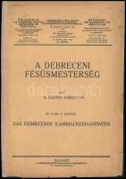 N. Bartha Károly: A debreceni fésüsmesterség. A szerző, N. Bartha Károly (1886-1956) etnográfus által Molnár Oszkár (1881-1954) pedagógus, pedagógiai író, a Magyar tanítóképző c. hetilap szerkesztőjének DEDIKÁLT! Bp., 1929, Studium. 45 p. + X t. Fekete-fehér képekkel és ábrákkal illusztrált. Kiadói papírkötés, javított gerinccel, foltos és kissé sérült borítóval.