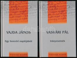 Vajda Pál. Egy honvéd naplójából. + Vasvári Pál. Irányeszmék. Bp.,1998,Holnap. Kiadói kartonált papírkötés.