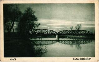 1940 Csata, Cata; Garam vasúti híd / Hron railway bridge (fl)