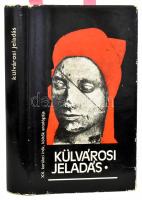 Külvárosi jeladás. A XX. kerület szépirodalmi antológiája. Szerk.: Kárpáti Kamil. Bp., 1973, Budapest XX. Kerületi Tanácsa. Kiadói egészvászon-kötés, kiadói papír védőborítóban.   A kötet írói közül Csillag Tibor, valamint két másik személy által DEDIKÁLT példány.