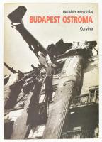 Ungváry Krisztián: Budapest ostroma. Bp., 2001, Corvina. Negyedik kiadás. Kiadói papírkötés, térkép-melléklet nélkül.