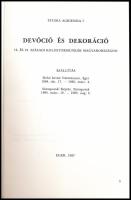 Devóció és dekoráció 18 és 19. századi kolostormunkák Magyarországon. Szerk.: Lengyel László. Eger, ...