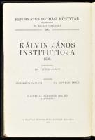 Kálvin János institutioja 1536. Ford.: Dr. Victor János. Bevezető tanulmányokkal ellátták: Dr. Révész Imre, és Dr. Vasady Béla. Református Egyházi Könyvtár XIX. köt. Bp., 1936, Magyar Református Egyház (Bethlen Gábor-ny.), CLXIV+400 p. Kiadói aranyozott gerincű egészvászon-kötés, kissé kopott, a gerincnél sérült borítóval.