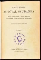 Almásy László (1895-1952): Autóval Szudánba. Első autó-utazás a Nílus mentén, vadászatok angol-egyip...