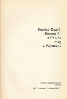 Korniss Dezső: "Rezeda 9" a Rablók a meg a Pásztorok. Kiállítási katalógus. Szerk.: Kovács...