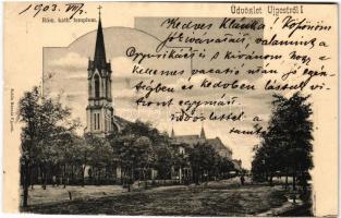 1903 Budapest IV. Újpest, Római katolikus templom. Schön Bernát kiadása (kis szakadás / small tear)