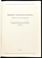 Sorsával tetováltan önmaga. Válogatás Lesznai Anna naplójegyzeteiből. Lesznai Anna naplójegyzeteit v...