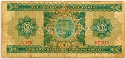 1946. 10Ft "A 130 041215" nyomdahibás bankjegy (eltolódott értékjelzés az előlapon) T:VG /...
