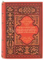 Eötvös József: Költemények. Elbeszélések. Éjen az egyenlőség. Vígjáték. Bp., 1885, Ráth Mór. Második kiadás. Kiadói aranyozott, festett egészvászon-kötés, aranyozott lapélekkel, kissé kopott borítóval.