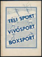 cca 1930 Téli sport, vívósport, boxsport felszerelések árjegyzéke, kiadja: Skaba és Plökl (Bp. VI., Vilmos császár út 33.) fegyver-, lőszer- és sportáruraktára, puskaműves-műhelye. Bp., Ifj. Keller Ernő-ny., 32 p. Számos fekete-fehér illusztrációval. Kiadói papírkötés, minimálisan sérült borítóval. A címlapon Verbőczy Kálmán (1888-1967) honvéd alezredes, a Székely Hadosztály volt zászlóaljparancsnokának névbejegyzésével.