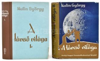 Kulin György: A távcső világa I-II. Bp., 1941, Királyi Magyar Természettudományi Társulat. Kiadói félvászon kötés, képekkel, ábrákkal illusztrált, egyik eredeti papírborítóval