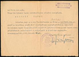 1945.II.24. Mosonmagyaróvár, a Mosonvármegyei Karolina Közkórház igazgató-főorvosának hivatalos levele Győr-Moson-Pozsony k.e.e. vármegye alispánja részére, amelyben jelenti, hogy Dr. Kriesch Lajos szülészfőorvos a szolgálattételre jelentkezett és a kórházban szolgálatát megkezdte. A levelet "Kitartás! Éljen Szálasi!" sorokkal és aláírásával zárja.