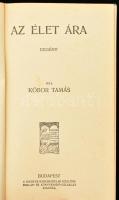 3 db irodalmi válogatás: Kóbor Tamás: Az élet ára, Budapest én., A Magyar kereskedelmi közlöny hírla...