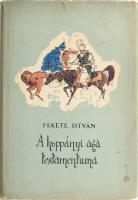 Fekete István: A koppányi aga testamentuma. Bp., 1963, Magvető. Kiadói félvászon kötés, sérült papír védőborítóval, kissé kopottas állapotban.