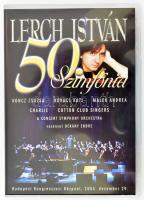 Lerch István - 50. Szimfónia.  DVD, Tom-Tom Records, Magyarország, 2005. VG+