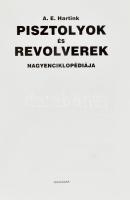 A. E. Hartink: Pisztolyok és revolverek nagyenciklopédiája. Ford.: Kiss Tamás. Pécs,[2004],Alexandra...