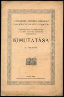 1907 A Nagykörű, kőtelek, tiszasülyi takarékpénztár kimutatása. Gyoma, 1908. Kner